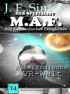 cover image of Außerirdische VR-Welt (Der Spezialist M.A.F.  14)